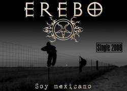 Erebo (MEX) : Soy Mexicano